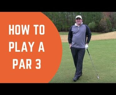 How To Play A Par Three - Golf Tips with Tyler Dice Golf