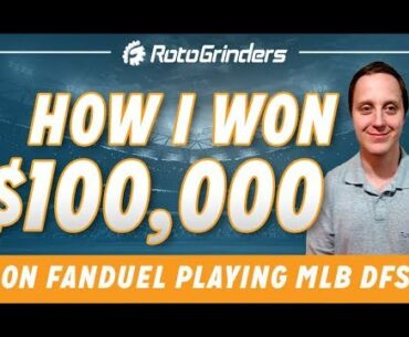How I Won $100,000 Playing FanDuel DFS