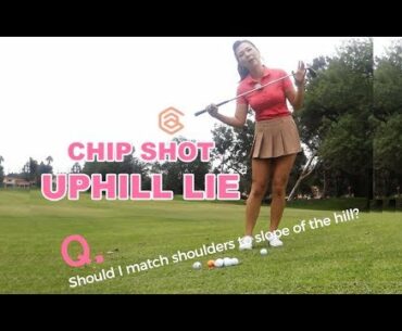 Uphill Lie ChipShot | Golf with Aimee