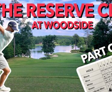The Reserve Club from the Tips. Front Nine Course Vlog. (Part 1) | Bryan Bros Golf