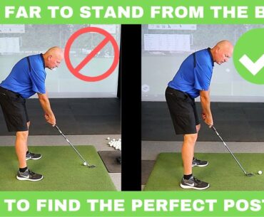 How Far to Stand from the Golf Ball?