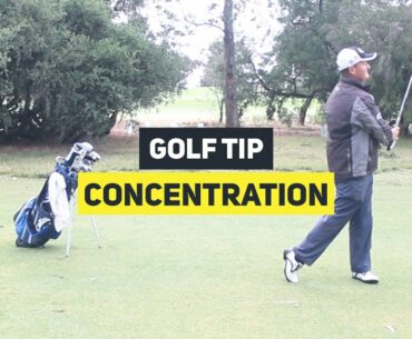 How To Concentrate || Golf Tip