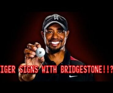 Tiger Woods Signs Contract With Bridgestone???!!