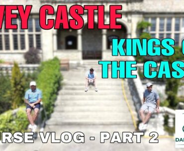 BOVEY CASTLE - COURSE VLOG PART 2