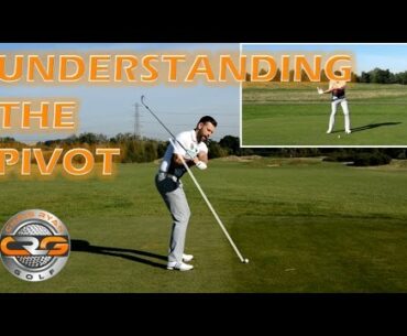 GOLF | UNDERSTANDING THE PIVOT