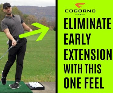 GOLF:  Eliminate Early Extension With This One Feel