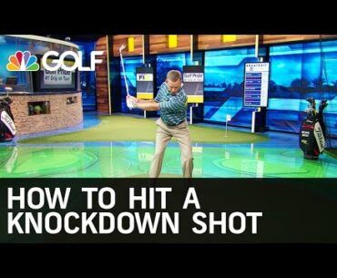 How to Hit a Knockdown Shot | Golf Channel