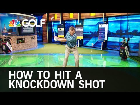 How to Hit a Knockdown Shot | Golf Channel How to Hit a Knockdown Shot | Golf Channel