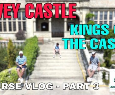 BOVEY CASTLE - COURSE VLOG PART 3