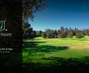 Mistletoe - How to play Hole 6 at the Ojai Valley Inn Golf Course