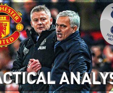 Tactical Analysis: Manchester United vs Tottenham Hotspur 1-1 - Mourinho Vs Ole (Explained)