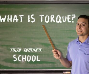 What is Shaft Torque? // True Temper School