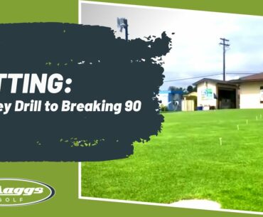 Putting: The Key Drill to Breaking 90