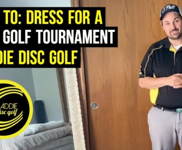 How To Dress For A Disc Golf Tournament | Caddie Disc Golf
