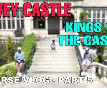 BOVEY CASTLE - COURSE VLOG PART 5