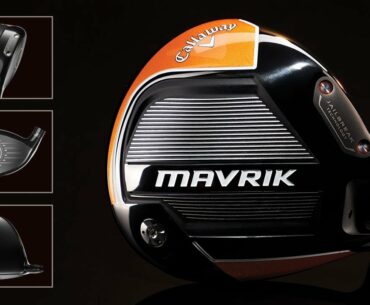 Callaway Mavrik - NEW Range of Golf Clubs (2020)
