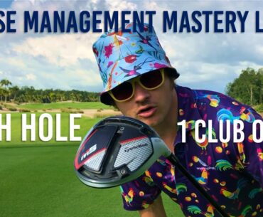 HITTING ONE CLUB ONLY EVERY HOLE - Course Management Mastery 101