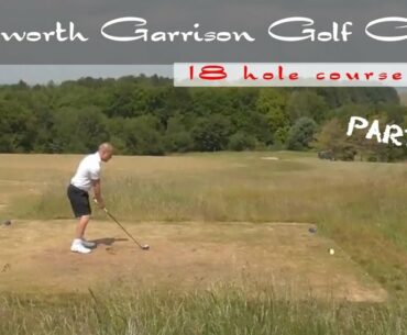 Tidworth Garrison Golf Club, course vlog, part 3