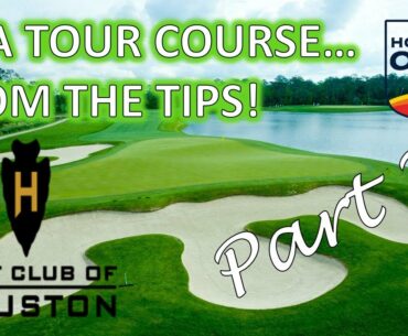 Golf Club of Houston from the Houston Open Tees | PART 2 | Amateur Vs Pro | Course Vlog