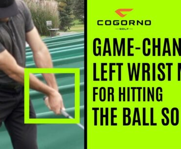 GOLF: The Game-Changer Left Wrist Move For Hitting The Ball Solid
