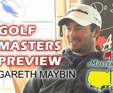 US Masters preview with Gareth Maybin | Golf Betting tips from BetMcLean.com