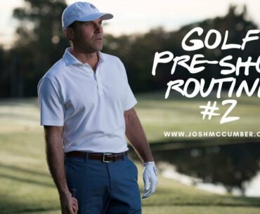 Pre Shot Routine - Golf On TOUR: The Pre Shot Routine The Pro’s Use