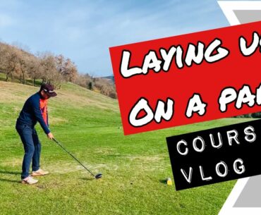 GOLF VLOG | Laying up on a par 5