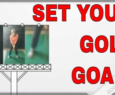 Set your golf goals