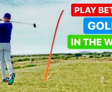 LEARN TO PLAY GOLF IN THE WIND