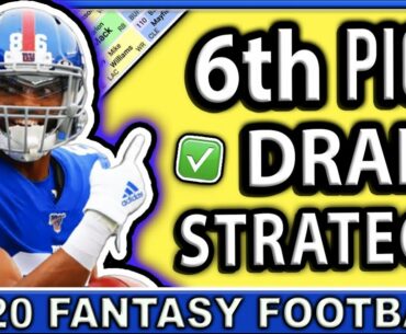 2020 Fantasy Football Mock Draft Strategy | 6th Pick Strategy
