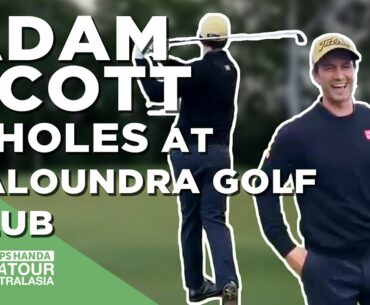 Adam Scott plays nine holes with a mate at Caloundra Golf Club
