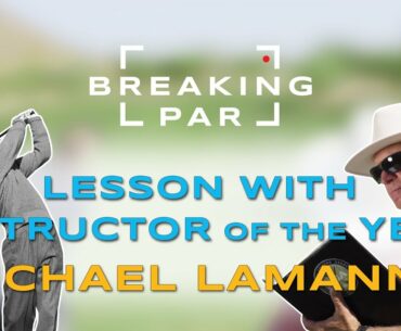 Two Tips Lowered My Score | A Lesson with Golf Instructor of the Year, Michael Lamanna