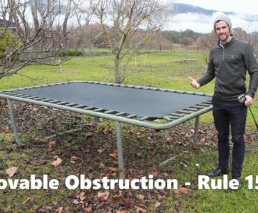 Is a Trampoline a Movable Obstruction - Golf Rules