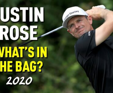 JUSTIN ROSE: 2020 WHAT'S IN THE BAG?