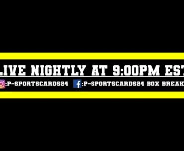 6/26/2020 | P-SPORTSCARDS24'S LIVE BOX BREAKS