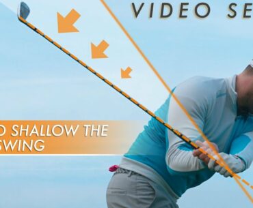 THE CORRECT WAY TO SHALLOW THE CLUB SHAFT