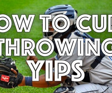 How To Cure The Throwing Yips