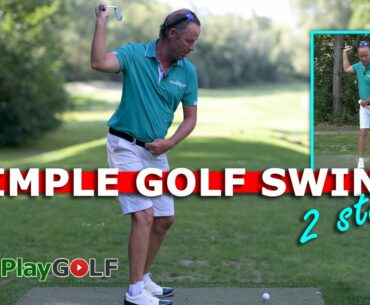 The Art of a SIMPLE GOLF SWING: an easy golf swing in only two steps!