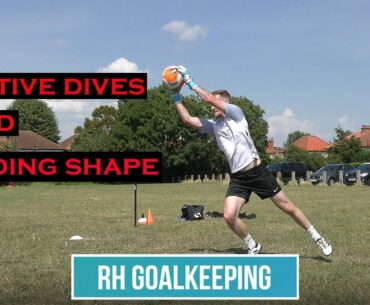 Positive Dives and Holding Shape - Goalkeeper Training