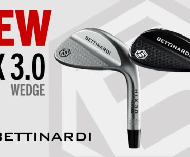 Bettinardi HLX 3 0 Wedges (NEW 2020)