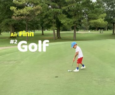 3-Year-Old Golf Swing and Putting | Golf 2 | Air Finn