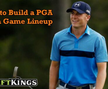 How to Build a PGA Cash Game Lineup for Draftkings