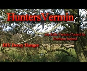 Air Rifle Hunting, DIY Decoy Hanger 2012
