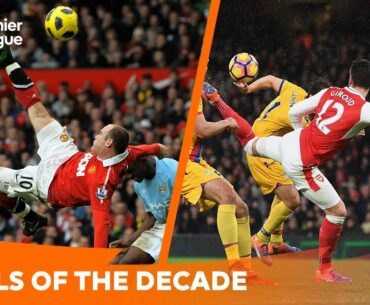 BEST Premier League Goals of the Decade | 2010 - 2019 | Part 1