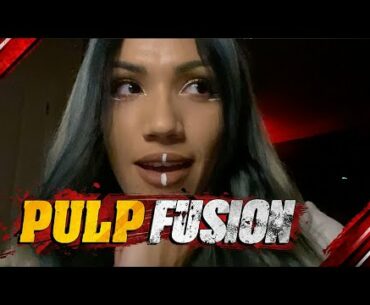 Pulp FUSION | June 25, 2020