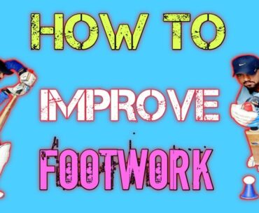Best Drills To Improve Footwork In Batting! How To Improve Footwork in Cricket.Coaching Tips Hindi.