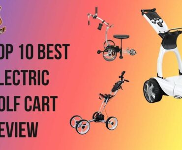 Best Electric Golf Push Carts reviews