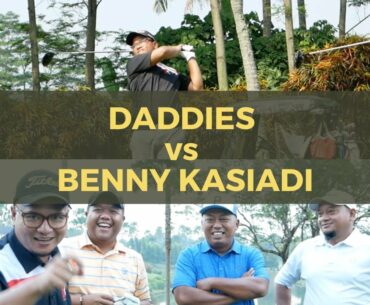 DADDIES VS BENNY KASIADI