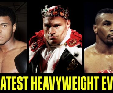 Greatest Heavyweight Ever? Tyson Fury Thinks It's Himself