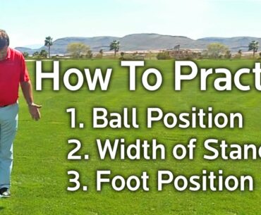 How To Practice Ball Position, Width of Stance and Foot Position